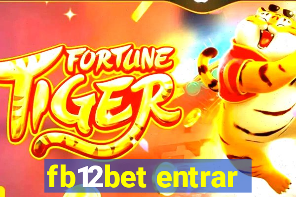 fb12bet entrar